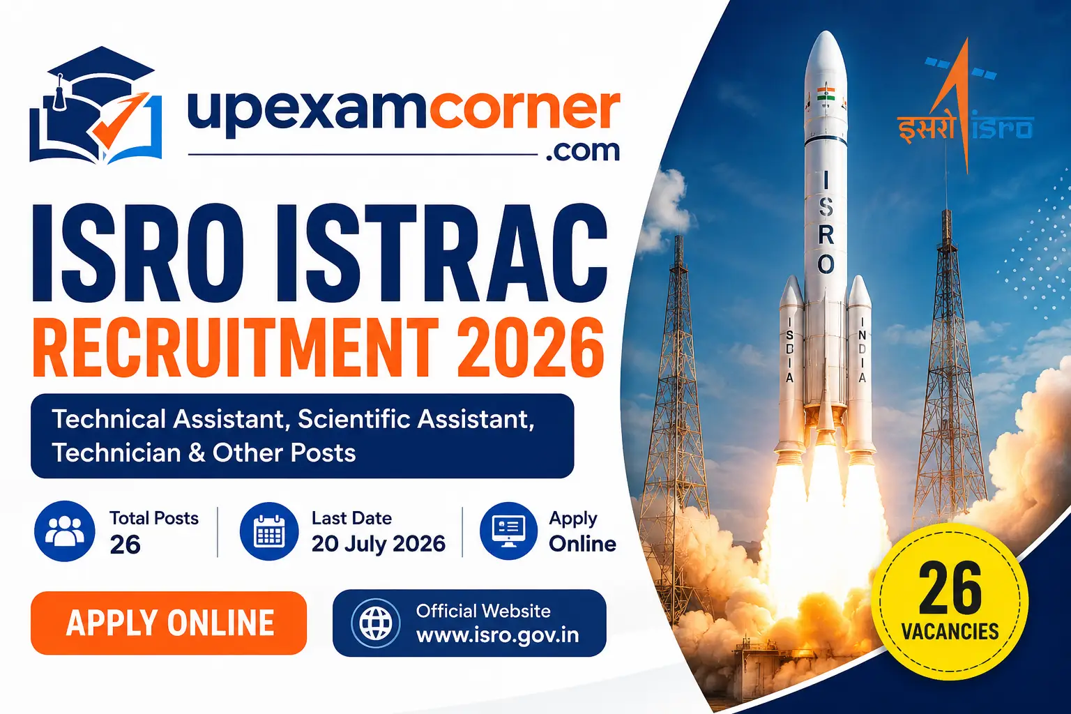 ISRO ISTRAC Recruitment 2026 Apply Online for Technical Assistant, Scientific Assistant, Technician, Library Assistant, Cook and Other 26 Posts