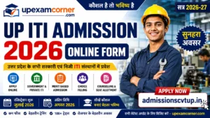 UP ITI Admission Online Form 2026 Apply Online Government Private ITI