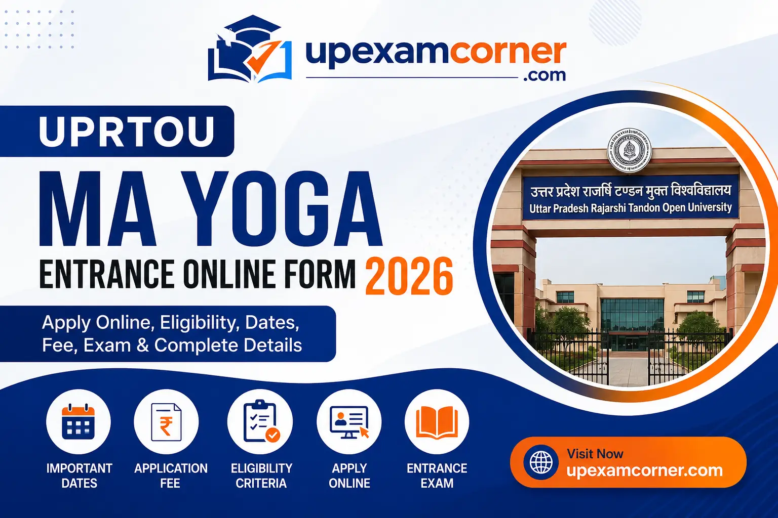 UPRTOU MA Yoga Entrance Online Form 2026 feature image showing admission notification, eligibility, important dates and apply online details – UP Exam Corner