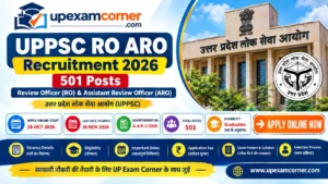 UPPSC RO ARO Recruitment 2026 – 501 Posts, Review Officer and Assistant Review Officer